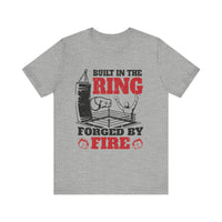 Load image into Gallery viewer, Boxing Champion T-Shirt | Built in the Ring, Forged by Fire | Fitness Gear, Sports Apparel, Workout Tee, Gift for Athletes, [...]