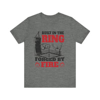 Load image into Gallery viewer, Boxing Champion T-Shirt | Built in the Ring, Forged by Fire | Fitness Gear, Sports Apparel, Workout Tee, Gift for Athletes, [...]