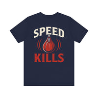 Load image into Gallery viewer, Boxing Tee - Speed Kills Graphic Unisex T-Shirt