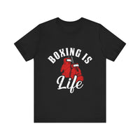 Load image into Gallery viewer, Boxing T-Shirt, Unisex Jersey Short Sleeve Tee with Boxing is Life Phrase, Fighter t-shirt, Gift for Boxer, Boxing Enthusiast Shirt, Boxing Coach Shirt